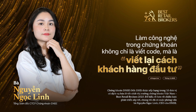 DNSE - Không chỉ là môi giới, mà là người tiên phong định hình lại cách người Việt đầu tư