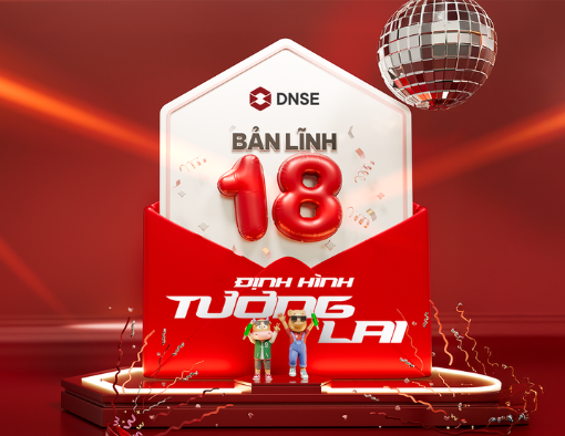 Tuổi 18 của DNSE - Khi công nghệ định nghĩa lại trải nghiệm đầu tư